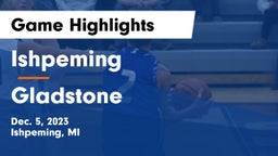 Ishpeming  vs Gladstone  Game Highlights - Dec. 5, 2023