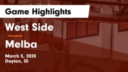 West Side  vs Melba  Game Highlights - March 5, 2020