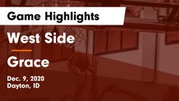 West Side  vs Grace  Game Highlights - Dec. 9, 2020