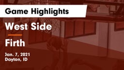 West Side  vs Firth  Game Highlights - Jan. 7, 2021