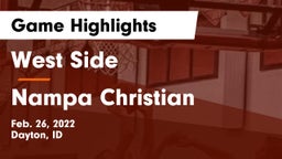 West Side  vs Nampa Christian  Game Highlights - Feb. 26, 2022