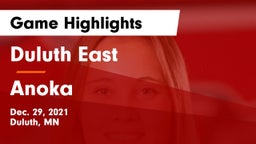 Duluth East  vs Anoka  Game Highlights - Dec. 29, 2021