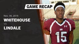 Recap: Whitehouse  vs. Lindale  2015