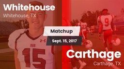 Matchup: Whitehouse High vs. Carthage  2017