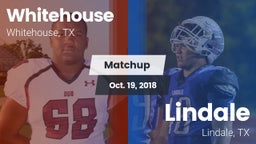 Matchup: Whitehouse High vs. Lindale  2018
