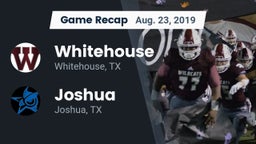 Recap: Whitehouse  vs. Joshua  2019