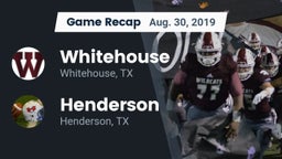 Recap: Whitehouse  vs. Henderson  2019