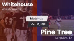Matchup: Whitehouse High vs. Pine Tree  2019