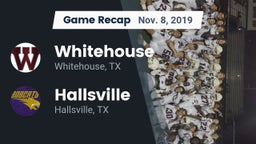 Recap: Whitehouse  vs. Hallsville  2019