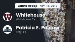 Recap: Whitehouse  vs. Patricia E. Paetow  2019