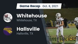 Recap: Whitehouse  vs. Hallsville  2021