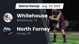 Recap: Whitehouse  vs. North Forney  2023