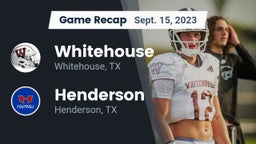 Recap: Whitehouse  vs. Henderson  2023