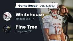 Recap: Whitehouse  vs. Pine Tree  2023