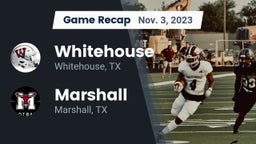 Recap: Whitehouse  vs. Marshall  2023
