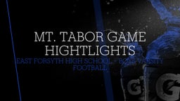 East Forsyth football highlights Mt. Tabor Game Hightlights