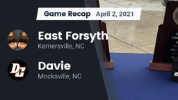 Recap: East Forsyth  vs. Davie  2021