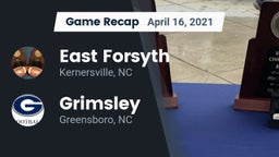 Recap: East Forsyth  vs. Grimsley  2021