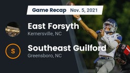 Recap: East Forsyth  vs. Southeast Guilford  2021