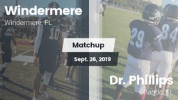 Matchup: Windermere High Scho vs. Dr. Phillips  2019