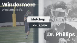 Matchup: Windermere High Scho vs. Dr. Phillips  2020