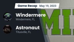 Recap: Windermere  vs. Astronaut  2023