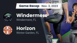Recap: Windermere  vs. Horizon  2023