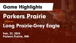Parkers Prairie  vs Long Prairie-Grey Eagle  Game Highlights - Feb. 22, 2024