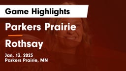 Parkers Prairie  vs Rothsay  Game Highlights - Jan. 13, 2023