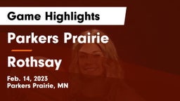 Parkers Prairie  vs Rothsay  Game Highlights - Feb. 14, 2023