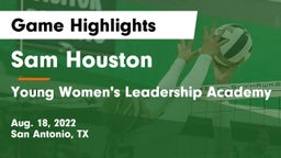 Sam Houston  vs Young Women's Leadership Academy Game Highlights - Aug. 18, 2022