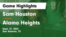 Sam Houston  vs Alamo Heights  Game Highlights - Sept. 27, 2022