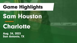 Sam Houston  vs Charlotte  Game Highlights - Aug. 24, 2023