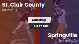 Matchup: St. Clair County vs. Springville  2016
