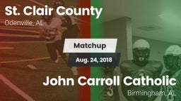 Matchup: St. Clair County vs. John Carroll Catholic  2018