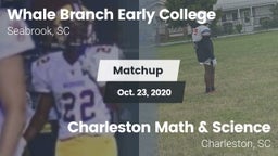 Matchup: Whale Branch Early vs. Charleston Math & Science  2020