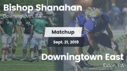 Matchup: Bishop Shanhan vs. Downingtown East  2018