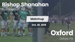 Matchup: Bishop Shanhan vs. Oxford  2018