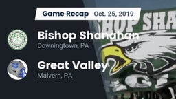 Recap: Bishop Shanahan  vs. Great Valley  2019