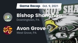 Recap: Bishop Shanahan  vs. Avon Grove  2021