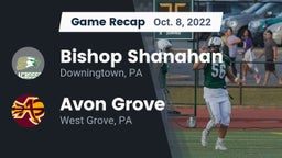 Recap: Bishop Shanahan  vs. Avon Grove  2022