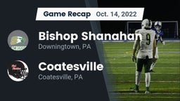 Recap: Bishop Shanahan  vs. Coatesville  2022