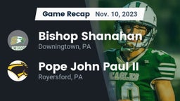 Recap: Bishop Shanahan  vs. Pope John Paul II 2023