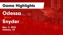 Odessa  vs Snyder  Game Highlights - Nov. 3, 2018