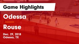 Odessa  vs Rouse Game Highlights - Dec. 29, 2018