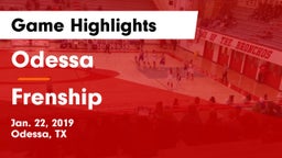 Odessa  vs Frenship  Game Highlights - Jan. 22, 2019