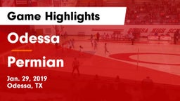 Odessa  vs Permian  Game Highlights - Jan. 29, 2019