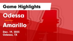 Odessa  vs Amarillo  Game Highlights - Dec. 19, 2023