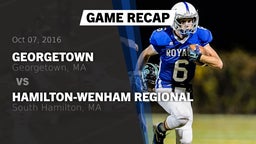 Recap: Georgetown  vs. Hamilton-Wenham Regional  2016
