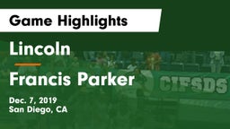 Lincoln  vs Francis Parker  Game Highlights - Dec. 7, 2019